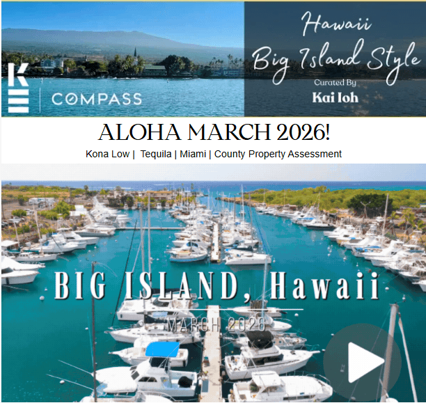 Big Island Hawaii Real Estate Newsletter March 2026