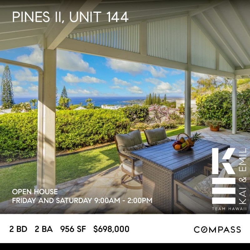 Pines II #144 Open House