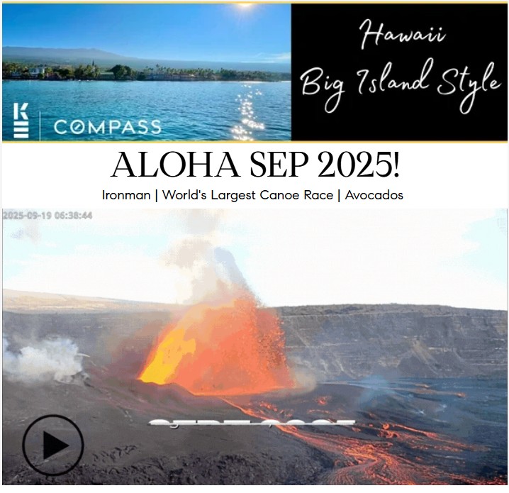 Aloha September 2025 newsletter featuring a vibrant volcanic eruption, highlighting Hawaii's natural beauty and community events like the Ironman and canoe races.