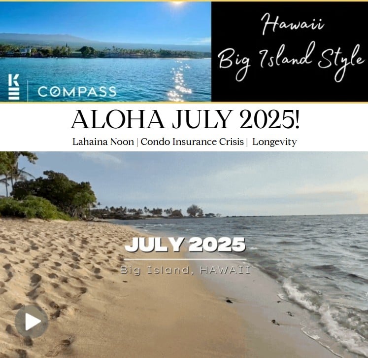 Aloha July 2025 newsletter cover featuring beach scene, palm trees, and ocean waves, highlighting Big Island real estate updates and community insights.